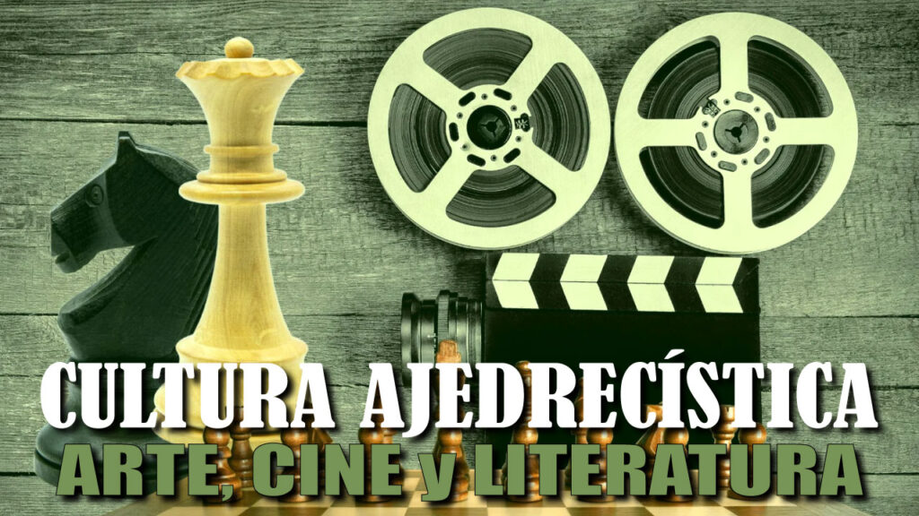 Reportajes de Cultura de Ajedrez