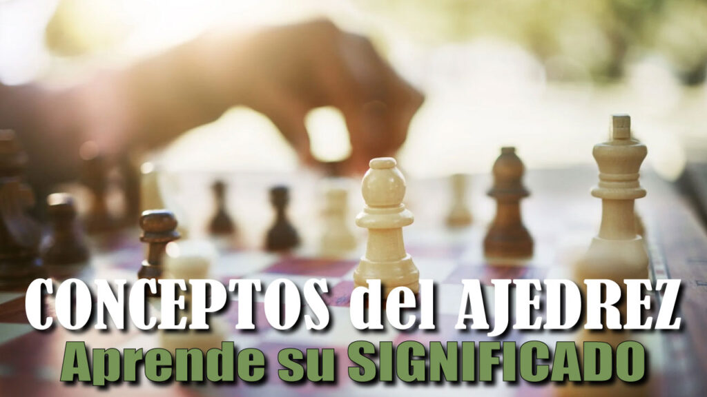 Reportajes de Conceptos de Ajedrez